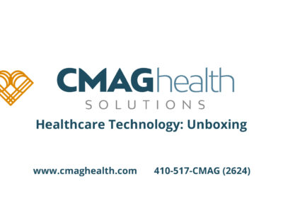 CMAG Health Solutions: UNBOXING